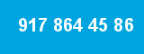 917 864 45 86